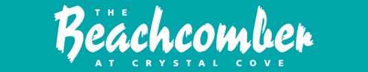 The Beachcomber at Crystal Cove